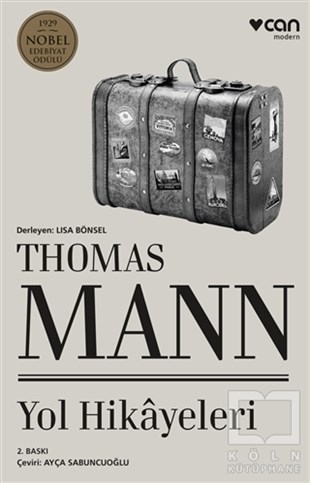Thomas MannAnlatıYol Hikayeleri