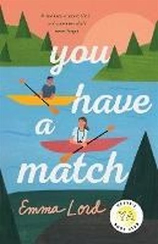 Emma LordRomanceYou Have a Match : A Novel