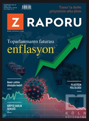 KolektifEkonomiZ Raporu Dergisi Sayı: 27 Ağustos 2021