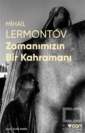 Mihail LermontovKlasiklerZamanımızın Bir Kahramanı (Fotoğraflı Klasikler)