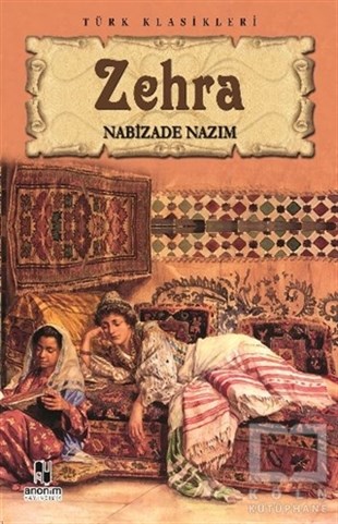 Nabizade NazımTürk EdebiyatıZehra