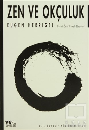 Eugen HerrigelDiğerZen ve Okçuluk