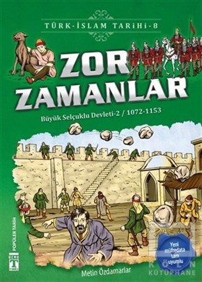 Metin ÖzdamarlarDiğerZor Zamanlar / Türk - İslam Tarihi 8
