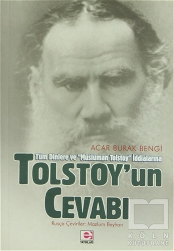Tolstoy’un Cevabı