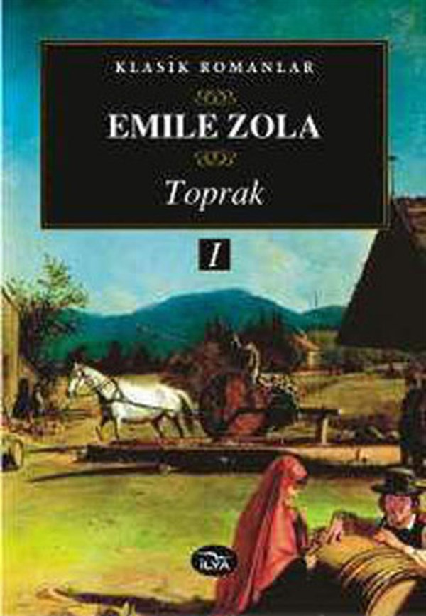 Emile ZolaDünya KlasikleriToprak  1. Cilt