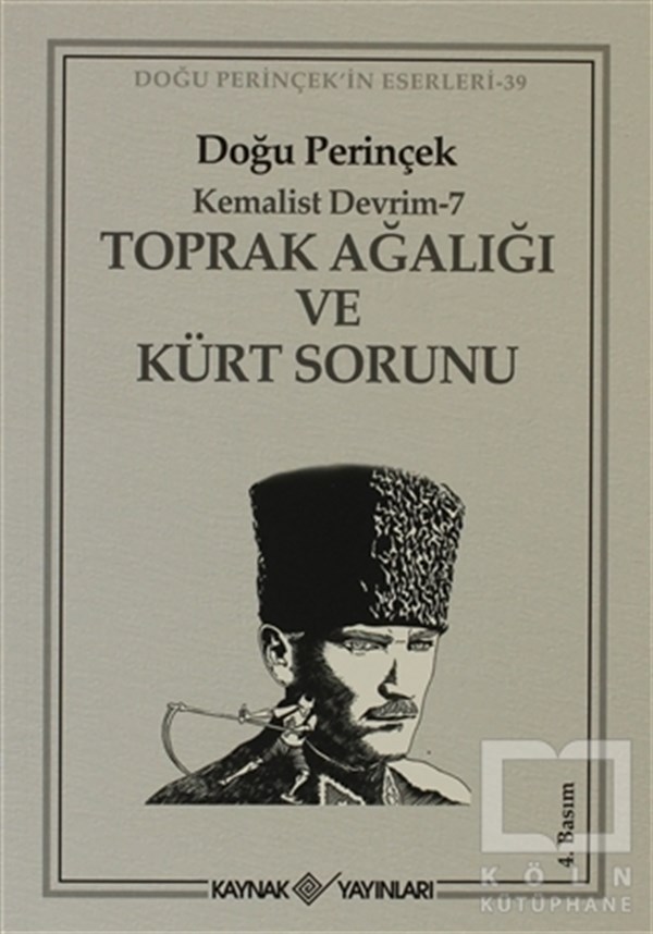 Doğu PerinçekTürkiye Siyaseti ve PolitikasıToprak Ağalığı ve Kürt Sorunu