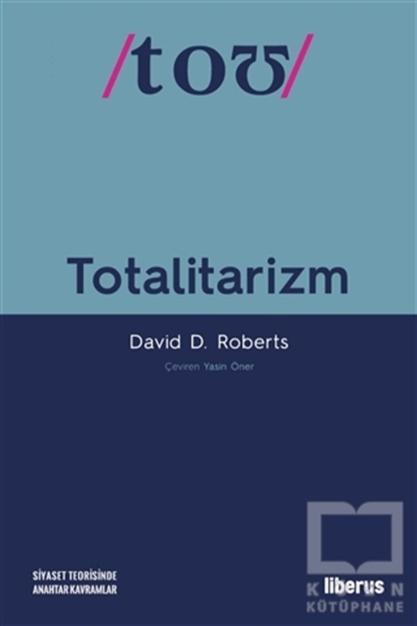David D. RobertsDiğerTotalitarizm