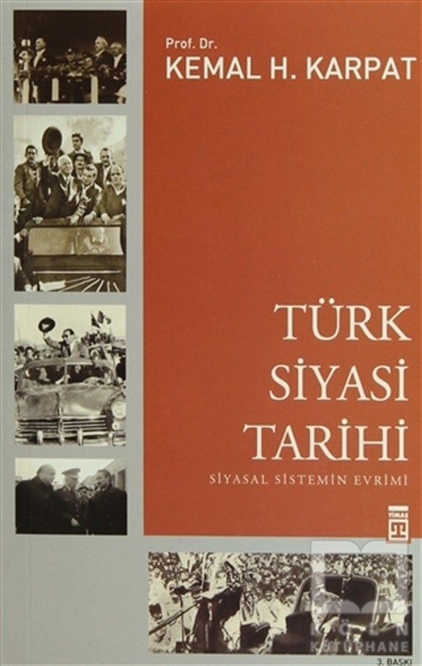 Kemal H. KarpatYakın TarihTürk Siyasi Tarihi