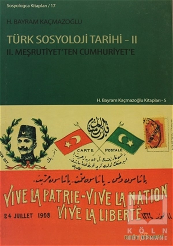 H. Bayram KaçmazoğluDiğerTürk Sosyoloji Tarihi - 2