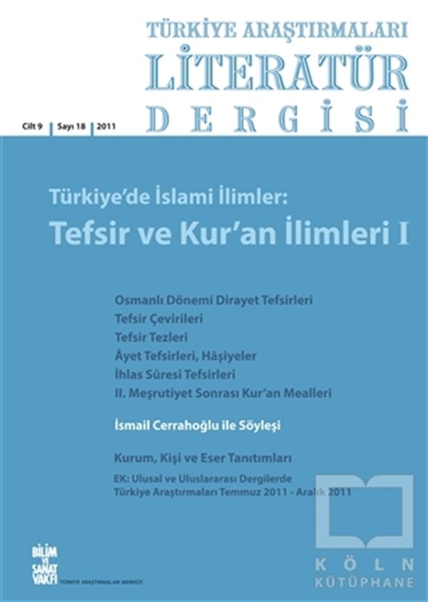 KolektifDiğerTürkiye Araştırmaları Literatür Dergisi Cilt 9 Sayı: 18