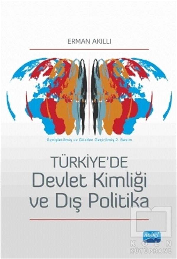 Erman AkıllıGenel KonularTürkiye'de Devlet Kimliği ve Dış Politika