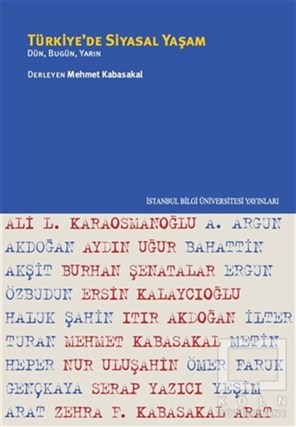Mehmet KabasakalDiğerTürkiye’de Siyasal Yaşam