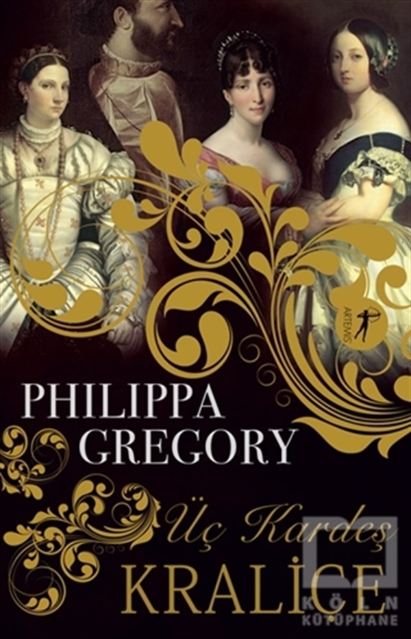 Philippa GregoryTürkçe RomanlarÜç Kardeş Kraliçe