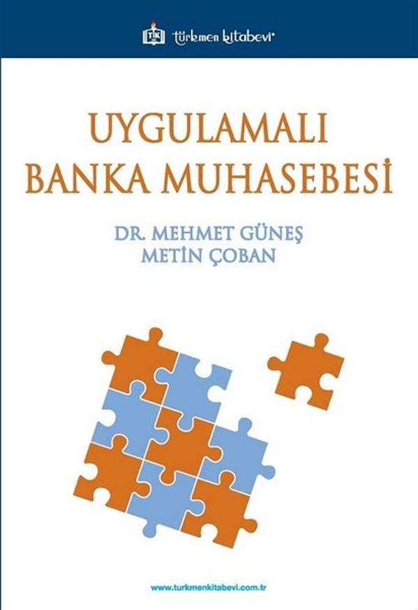 Mehmet GüneşMaliye/MuhasebeUygulamalı Banka Muhasebesi