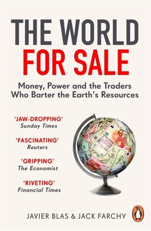 Javier BlasBusiness and EconomicsWorld for Sale