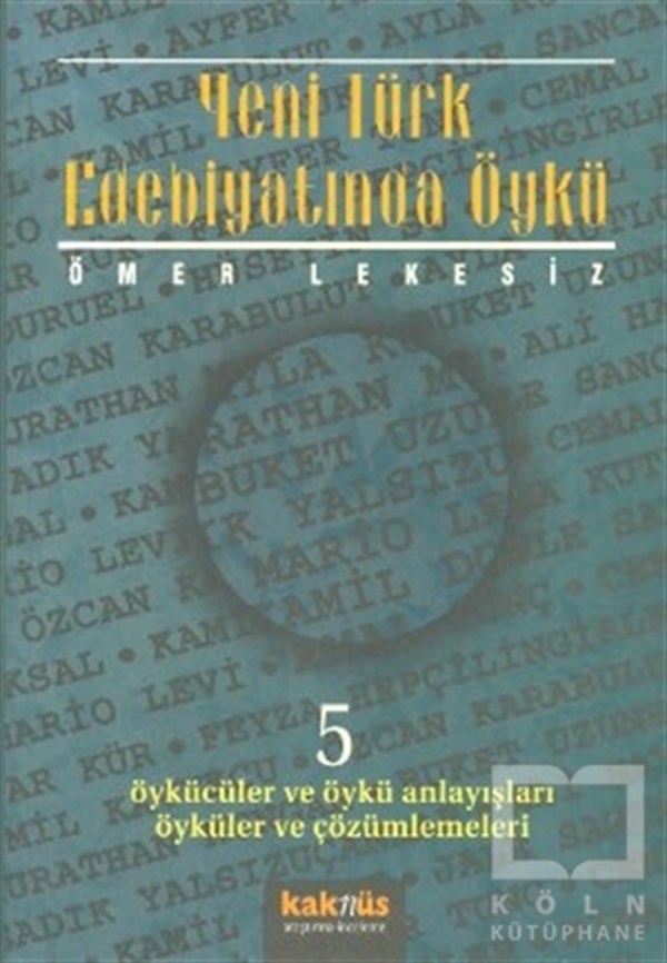 Ömer LekesizReferans - Kaynak KitapYeni Türk Edebiyatında Öykü - 5