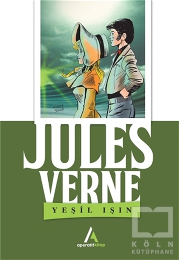 Jules VerneÇocuk RomanlarıYeşil Işın