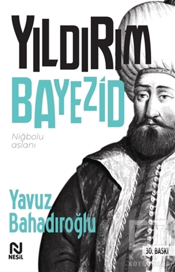Yavuz BahadıroğluOsmanlı Tarihi KitaplarıYıldırım Bayezid