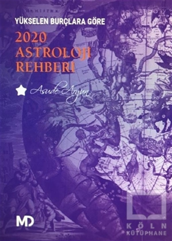 Asude ArgunAstroloji KitaplarıYükselen Burçlara Göre 2020 Astroloji Rehberi