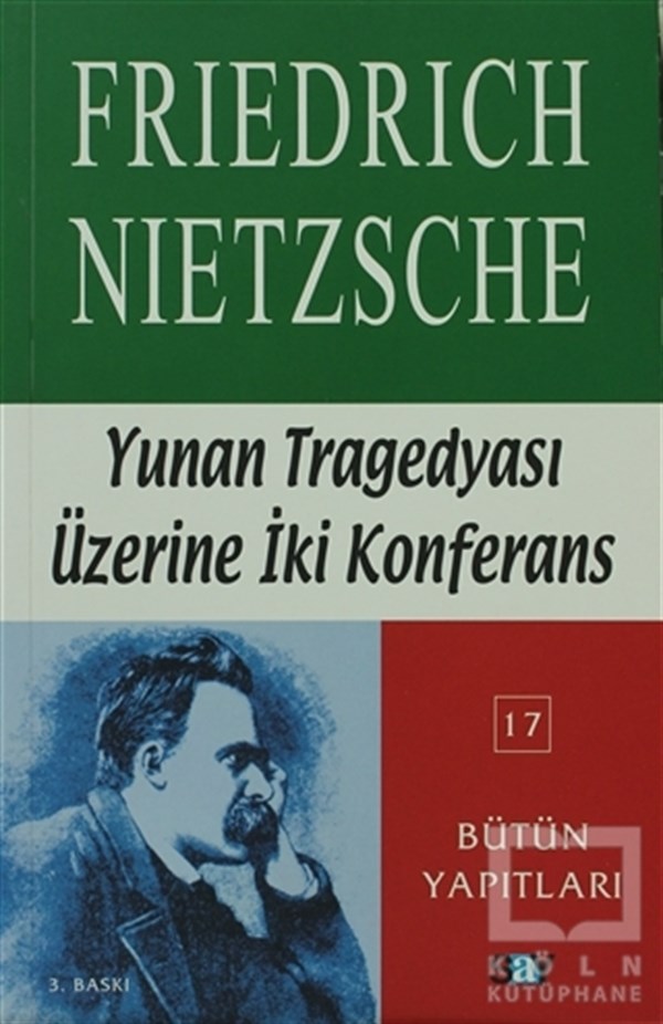 Friedrich Wilhelm NietzscheDiğerYunan Tragedyası Üzerine İki Konferans