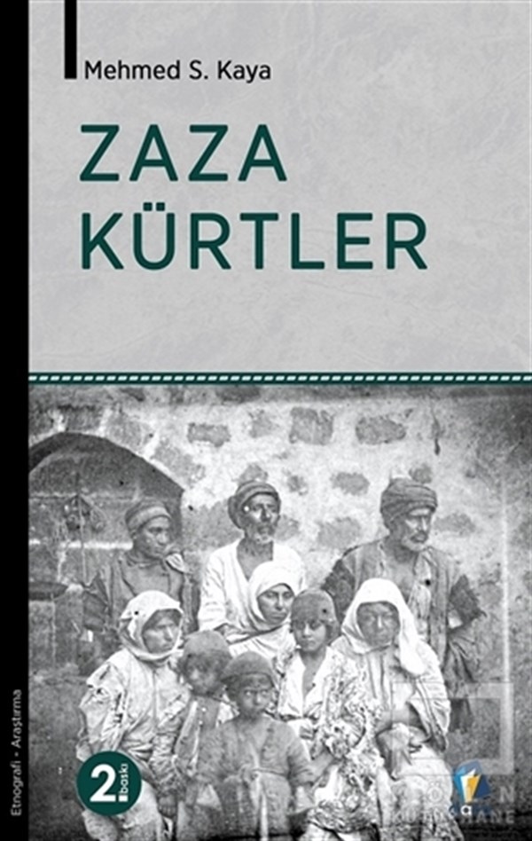Mehmed S. KayaAraştırma - İncelemeZaza Kürtler