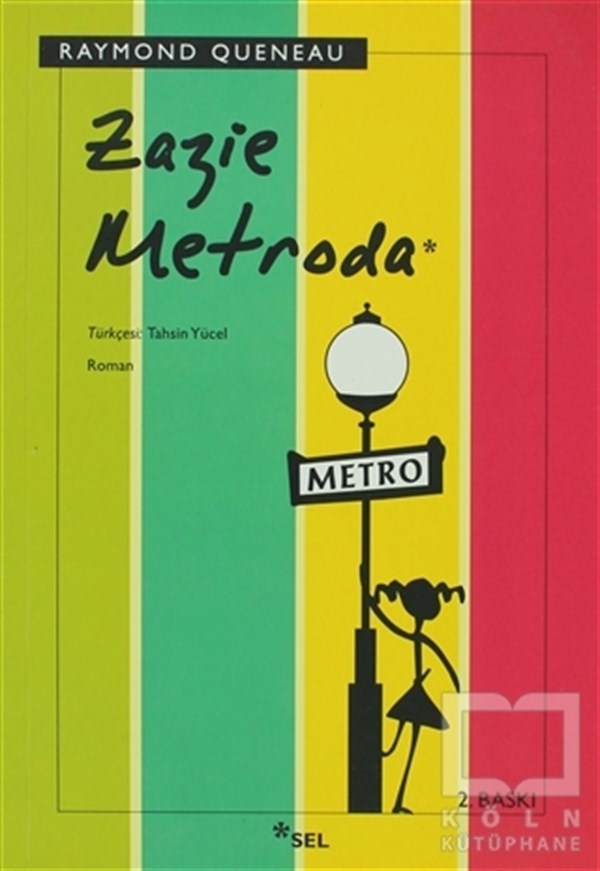 Raymond QueneauFransız EdebiyatıZazie Metroda